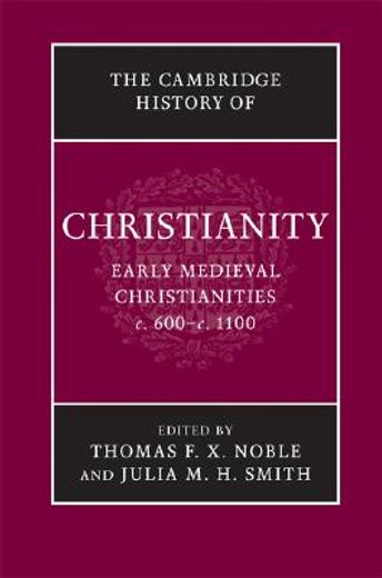 cambridge history of christianity,early medieval christianities, c.600-c.1100