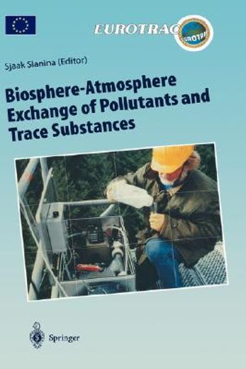 biosphere-atmosphere exchange of pollutants and trace substances (in English)