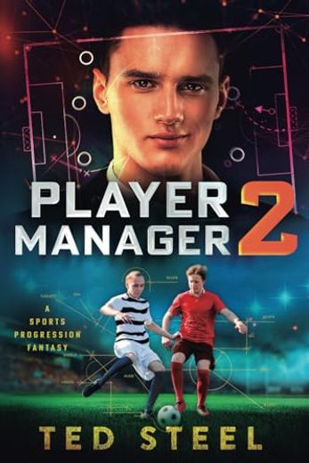 Player Manager 2: A Sports Progression Fantasy (en Inglés)