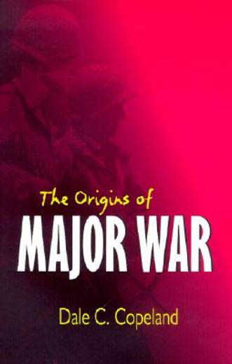 the origins of major war (en Inglés)