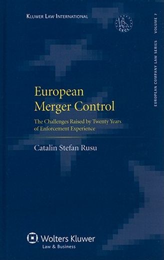 european merger control,the challenges raised by twenty years of enforcement experience