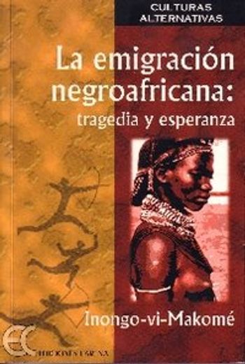 La Emigración Negroafricana (Alternativas)