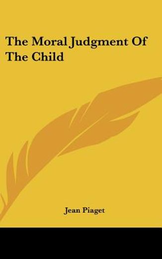 the moral judgment of the child