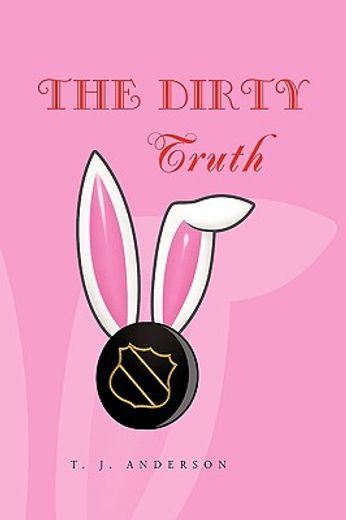 the dirty truth,hockey and the puck bunny a true sub-culture