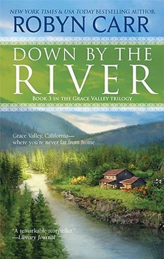 Down by the River: 3 (Grace Valley Trilogy) (in English)