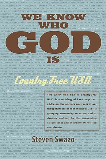 we know who god is: country free usa