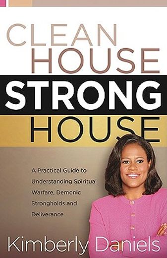 clean house, strong house (in English)