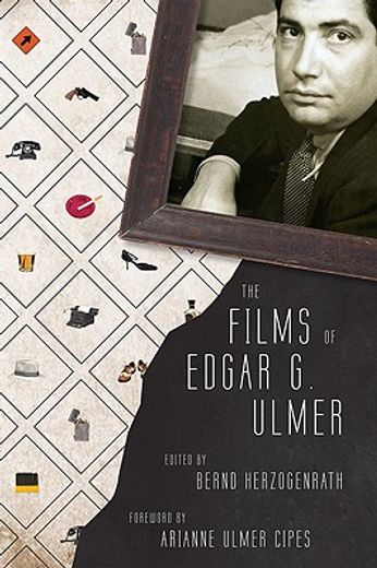 the films of edgar g. ulmer
