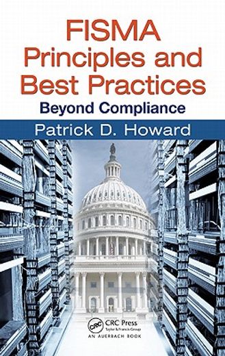 FISMA Principles and Best Practices: Beyond Compliance (en Inglés)