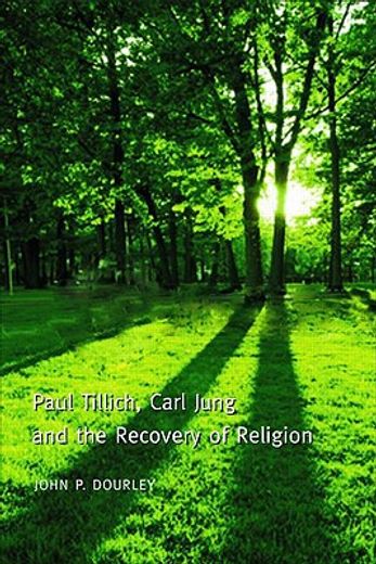 paul tillich, carl jung, and the recovery of religion