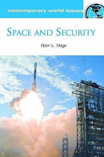 space and security,a reference handbook