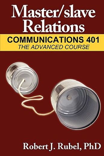 master/slave relations: communications 401