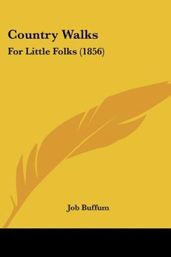 country walks: for little folks (1856)