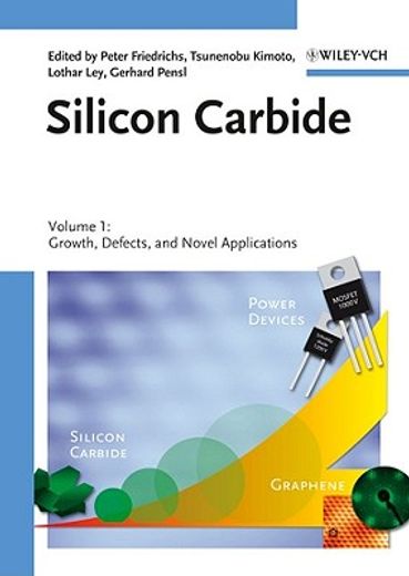 silicon carbide,growth, defects, and novel applications