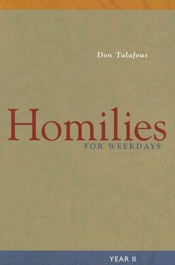 homilies for weekdays,year ii (en Inglés)