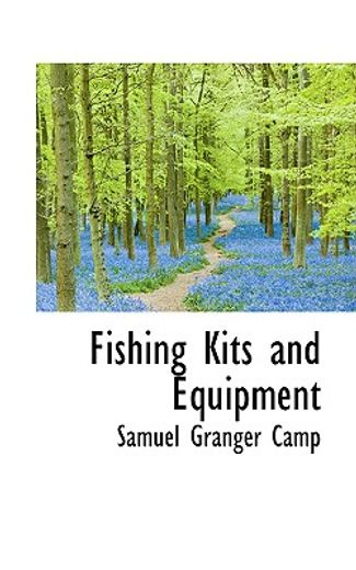 fishing kits and equipment