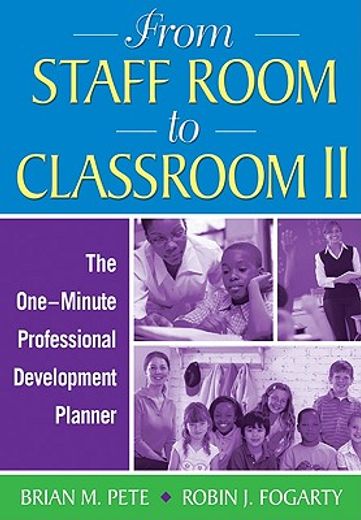 from staff room to classroom ii,the one-minute professional development planner