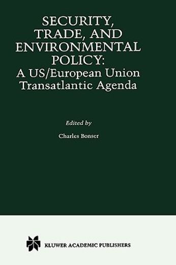 security, trade and environmental policy (en Inglés)