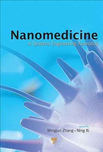 nanomedicine,a systems engineering approach