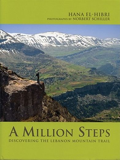 a million steps,discovering the lebanon mountain trail