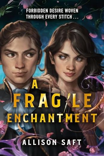 A Fragile Enchantment (en Inglés)