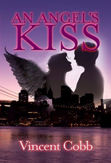an angel's kiss (en Inglés)