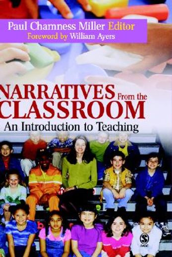 narratives from the classroom,an introduction to teaching