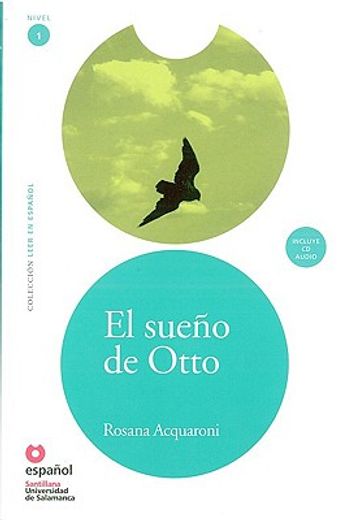 El Sueno de Otto (Libro +Cd) (Otto's Dream (Book +Cd)) (in Spanish)