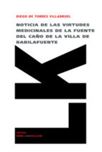 Noticia de las Virtudes Medicinales de la Fuente del Caño de la Villa de Babilafuente