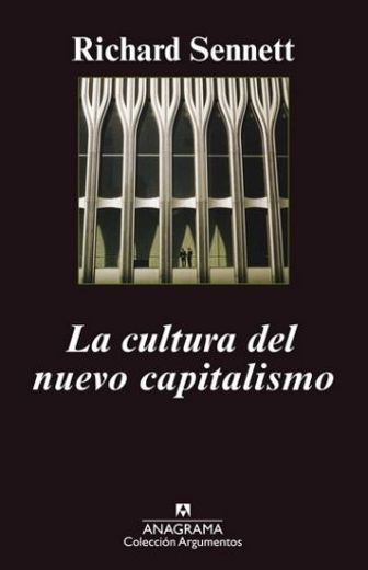 La cultura del nuevo capitalismo (in Spanish)