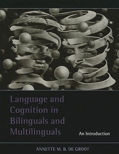 language and cognition in bilinguals and multilinguals,an introduction