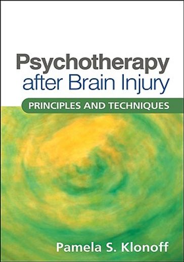psychotherapy after brain injury,principles and techniques