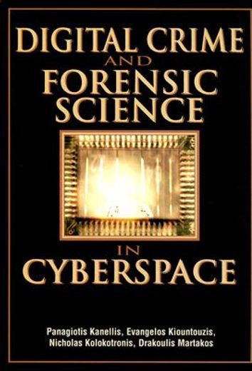digital crime and forensic science in cyberspace