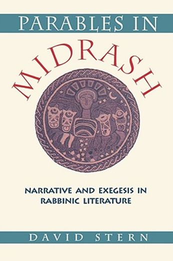 parables in midrash,narrative and exegesis in rabbinic literature