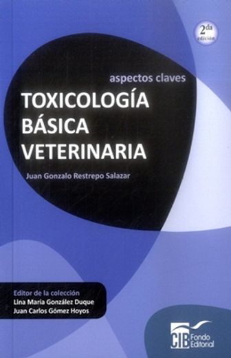 Toxicología Básica Veterinaria  2 Edición