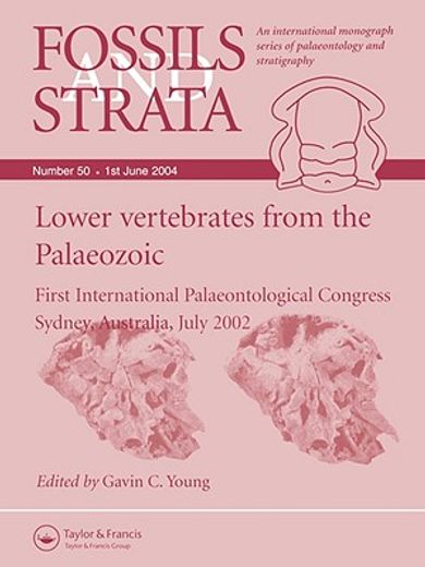 lower vertebrates from the palaeozoic,first international palaeontological congress, sydney, australia, july 2002