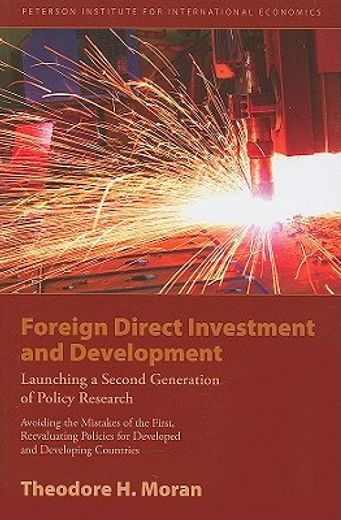foreign direct investment and development,launching a second generation of policy research; avoid the making of the first, reevaluating polici