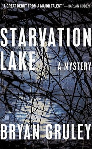 starvation lake,a mystery (en Inglés)