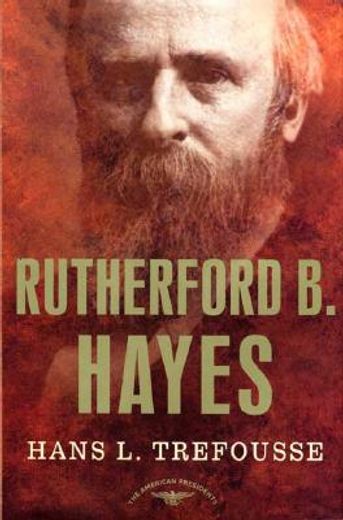rutherford b. hayes (en Inglés)