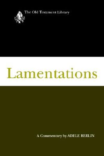 lamentations,a commentary