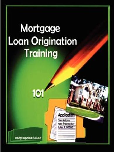 mortgage loan origination training (en Inglés)