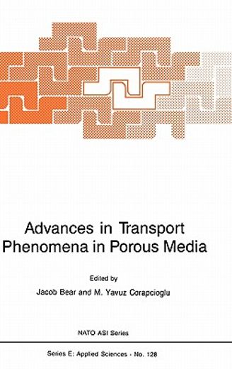 advances in transport phenomena in porous media (in English)