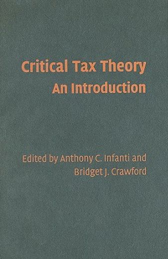 critical tax theory,an introduction