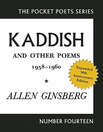 kaddish and other poems,50th anniversary edition