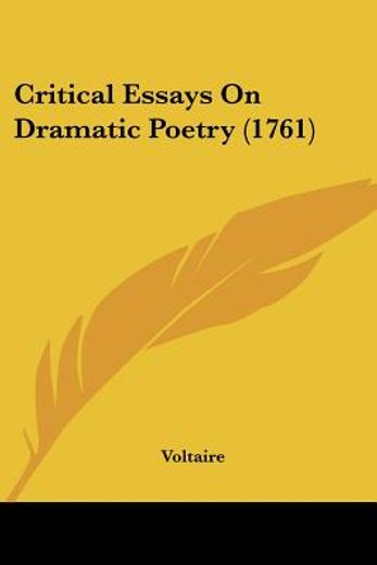 critical essays on dramatic poetry (1761