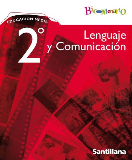 Lenguaje Y Comunicación 2 Medio Bicentenario