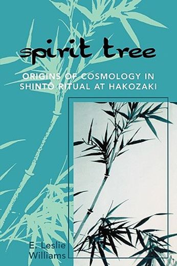 spirit tree,origins of cosmology in shinto ritual at hakozaki
