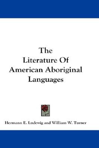 the literature of american aboriginal languages