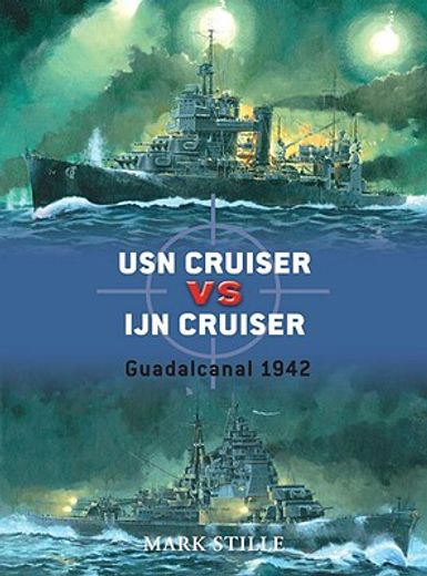 USN Cruiser Vs Ijn Cruiser: Guadalcanal 1942 (en Inglés)