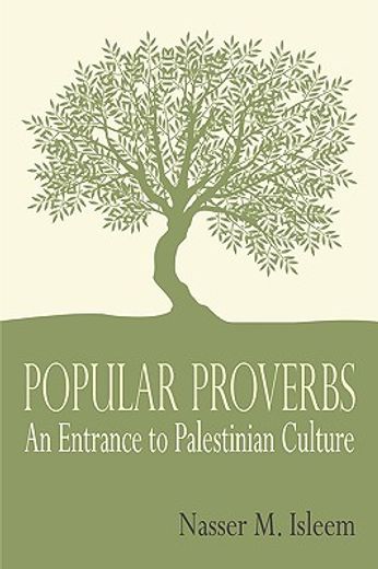 popular proverbs: an entrance to palestinian culture